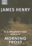 Morning Frost - Henry, James, and Thorne, Stephen (Read by)