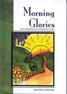 Morning Glories - Lockerbie, Jeanette W
