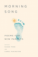 Morning Song: Poems for New Parents