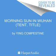 Morning Sun in Wuhan Lib/E
