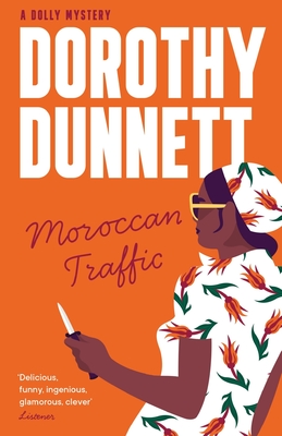 Moroccan Traffic - Dunnett, Dorothy