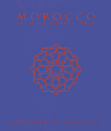 Morocco: Decoration * Interiors * Design - Luscombe-Whyte, Mark, and Bradbury, Dominic
