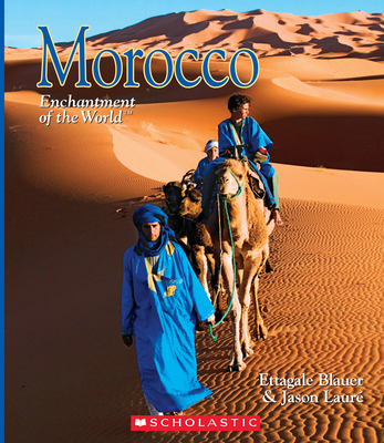 Morocco (Enchantment of the World) - Blauer, Ettagale