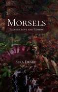 Morsels: Tales of Love and Passion