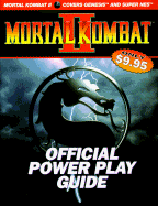 Mortal Kombat II Official Power Play Guide - Origin, and Carlton, and McKendrick, Eddie