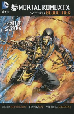 Mortal Kombat X Vol. 1: Blood Ties - Kittelsen, Shawn
