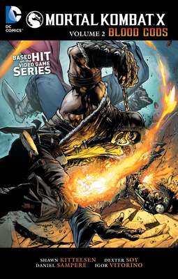 Mortal Kombat X Vol. 2: Blood Gods - Kittlesen, Shawn