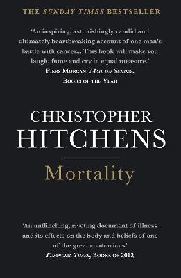 Mortality - Hitchens, Christopher