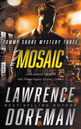 Mosaic: A Private Eye Novel