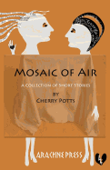 Mosaic of Air: Short Stories