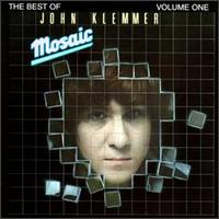 Mosaic: The Best of John Klemmer - John Klemmer