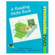 Mosaic Two: A Reading Skills Book - Wegmann, Brenda