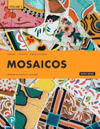 Mosaicos: Spanish as a World Language, Volume 2