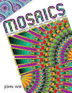 Mosaics: Decorative Mandalas, Patterns, and Designs for Coloring