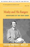Mosby and His Rangers: Adventures of the Gray Ghost