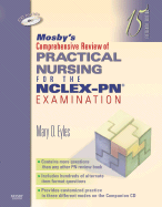 Mosby's Comprehensive Review of Practical Nursing for the Nclex-Pn(r) Examination - Eyles, Mary O