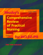 Mosby's Comprehensive Review of Practical Nursing - Eyles, Mary O (Editor)