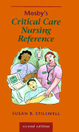 Mosby's Critical Care Nursing Reference