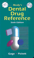 Mosby's Dental Drug Reference (Revised Reprint)