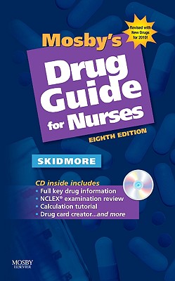 Mosby's Drug Guide for Nurses with 2010 Update - Skidmore-Roth, Linda, RN, Msn, NP