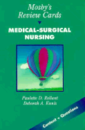 Mosby's Review Cards: Medical-Surgical Nursing