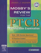 Mosby's Review for the Ptcb Certification Examination - Mizner, James J, Bs, MBA, Rph