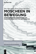 Moscheen in Bewegung