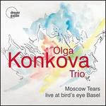 Moscow Tears: Live at Bird's Eye Basel