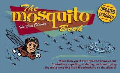 Mosquito Book, 2nd Edition - Dierckins, Tony, and Anderson, Scott, and Pearson, Scott