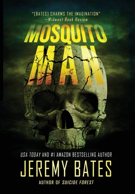 Mosquito Man - Bates, Jeremy