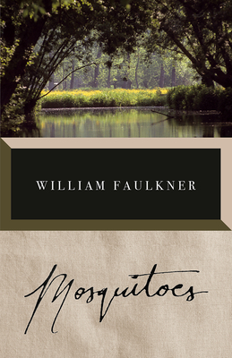 Mosquitoes - Faulkner, William