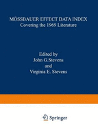 Mossbauer Effect Data Index: Covering the 1969 Literature