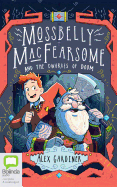 Mossbelly Macfearsome and the Dwarves of Doom