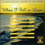 Most Beautiful Melodies of the Century: When I Fall in Love