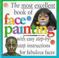 Most Excellent: Face Painting - Lincoln, Margaret