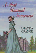 Most Unusual Governess - Grange, Amanda