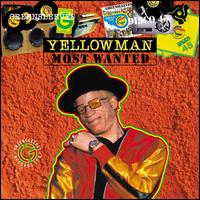 Most Wanted - Yellowman