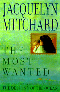 Most Wanted - Mitchard, Jacquelyn, and Porter, Davina (Read by)