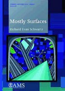 Mostly Surfaces