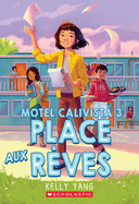 Motel Calivista: N? 3 - Place Aux R?ves