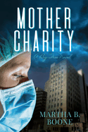Mother Charity: A Big Free Novel