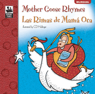 Mother Goose Rhymes, Grades Pk - 3: Las Rimas de Mama Oca (Keepsake Stories), Grades Pk - 3: Las Rimas de Mama Oca Volume 23