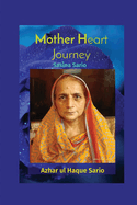 Mother Heart Journey Sakina Sario