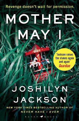 Mother May I: 'Brilliantly unnerving' The Sunday Times Thriller of the Month - Jackson, Joshilyn