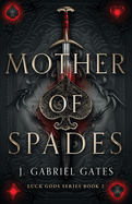 Mother of Spades