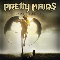 Motherland - Pretty Maids