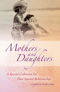 Mothers and Daughters: A Special Collection for That Special Relationship