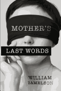 Mother's Last Words