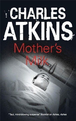 Mother's Milk - Atkins, Charles