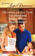 Mothers of the Year: An Anthology